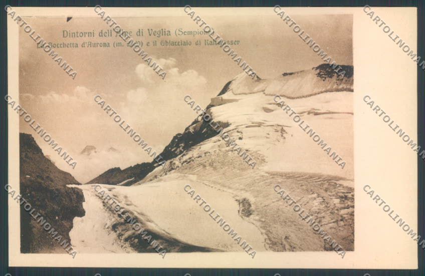 Verbania Baceno Alpe Veglia Ghiacciaio cartolina ZQ8732 – fronte
