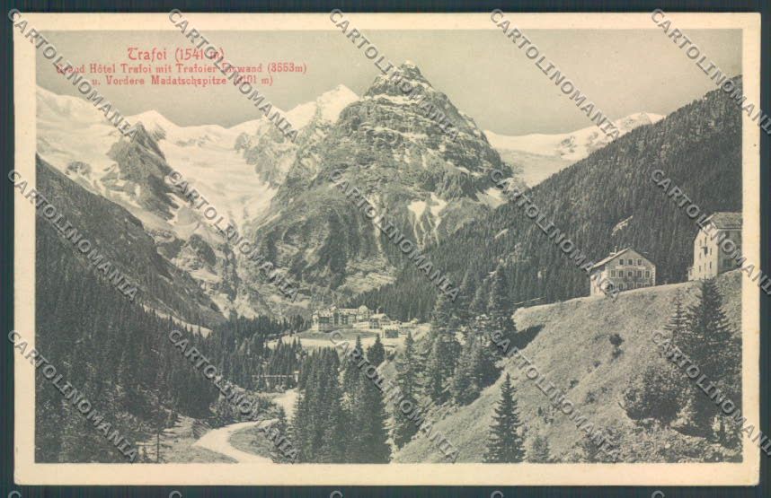 Bolzano Stelvio Trafoi cartolina ZT9980 – fronte