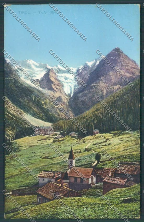 Bolzano Stelvio Trafoi cartolina ZT9983 – fronte