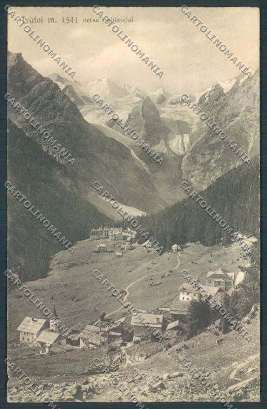 Bolzano Stelvio Trafoi cartolina ZT9987 – fronte