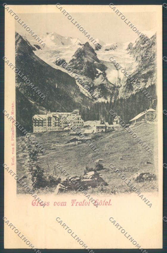 Bolzano Stelvio Trafoi cartolina ZT9989 – fronte